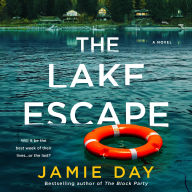 The Lake Escape: A Novel