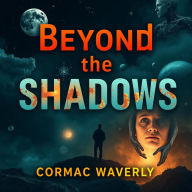 Beyond the Shadows: What Science Reveals About Life After Death: 