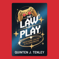 The Law of Play: Understanding Legalities in the Gaming Industry