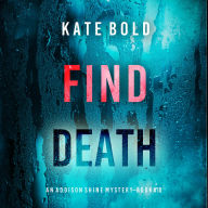 Find Death (An Addison Shine FBI Suspense Thriller-Book 10): Digitally narrated using a synthesized voice