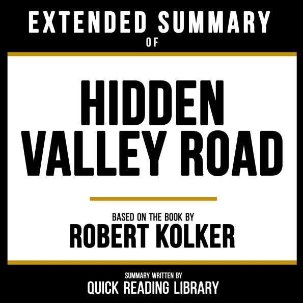 Extended Summary - Hidden Valley Road: Based On The Book By Robert Kolker