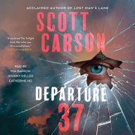 Departure 37: A Novel