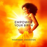 Empower Your Birth: Transformative Insights for a Positive Experience: Elevate your birthing journey! Discover empowering insights with our transformative audiobook for a positive experience.