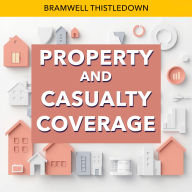 Property and Casualty Coverage: 