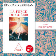 La Force de guérir