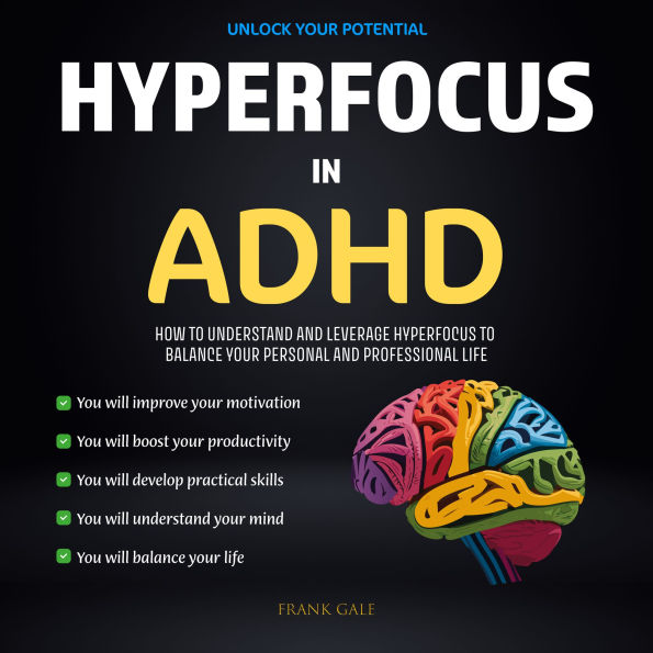 Hyperfocus in ADHD