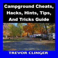 Campground Cheats, Hacks, Hints, Tips, And Tricks Guide