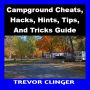 Campground Cheats, Hacks, Hints, Tips, And Tricks Guide