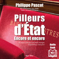 Pilleurs d'état...: Encore et encore