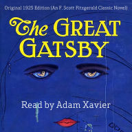 The Great Gatsby: Original 1925 Edition (An F. Scott Fitzgerald Classic Novel)