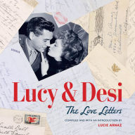 Lucy & Desi: The Love Letters