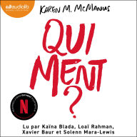 Qui ment ?