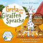 Greta und die Giraffensprache, Folge 4: Die Geschichte vom Spaß am Lernen / Die Geschichte vom Lu¿gen