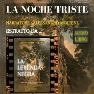 La Noche Triste (Extract from 