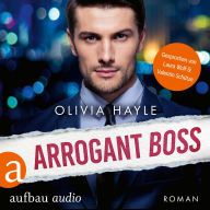 Arrogant Boss (Ungekürzt)