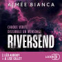 Riversend: Chaque vérité dissimule un mensonge