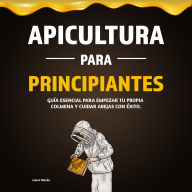 Apicultura para Principiantes