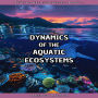 Dynamics of Aquatic Ecosystems