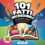 101 Fatti incredibili per bambini curiosi: Una raccolta delle curiosità più strane e strabilianti del mondo su spazio, animali, scienza e molto altro ancora.