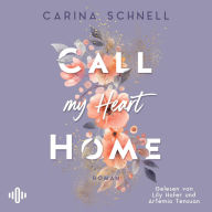 Call my Heart Home (Island Summer 1): New Adult mit Setting Hawai'i von SPIEGEL-Bestseller-Autorin