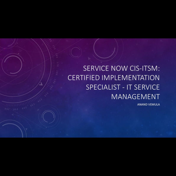 Service Now CIS-ITSM: Certified Implementation Specialist - IT Service Management Certification Guide