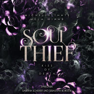 Soul Thief: Kiss of Death