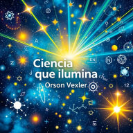 Ciencia que ilumina la realidad: ¡Impulsa tu aprendizaje en 