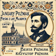 Pie¿ni z lat m¿odych: Lwów 1883 
