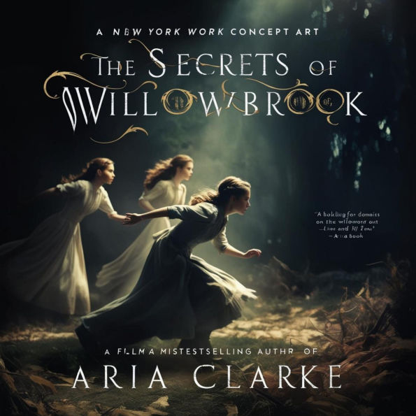 The Secrets of Willowbrook