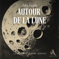 Autour de la Lune - Livre Audio