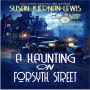 A Haunting on Forsyth Street