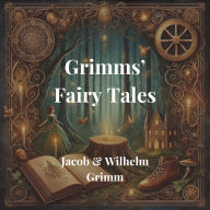 Grimms' Fairy Tales