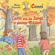 Conni und die Jungs in geheimer Mission (Abridged)