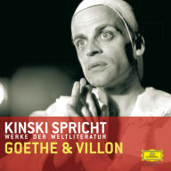 Kinski spricht Goethe und Villon (Abridged)