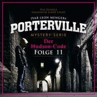 11: Der Hudson-Code (Abridged)