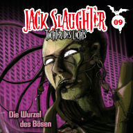 09: Die Wurzel des Bösen (Abridged)