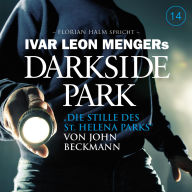 14: Die Stille des St. Helena Parks (Abridged)