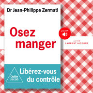 Osez manger, libérez-vous du contrôle
