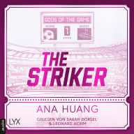 Striker, The - Gods of the Game, Teil 1 (Ungekürzt)