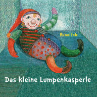 Das kleine Lumpenkasperle (Abridged)