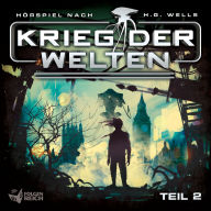 Krieg der Welten - Teil 2 (Abridged)
