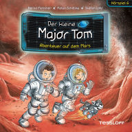 06: Abenteuer auf dem Mars (Abridged)