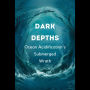 Dark Depths: Ocean Acidification's Submerged Wrath