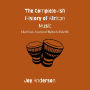 The Complete-ish History of African Music: A Quick Guide...From Ancient Rhythms to Global Hits