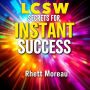 LCSW Secrets for Instant Success: Unlock instant success with our engaging audio lessons crafted for acing the LCSW Exam. Transform your prep today!