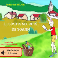 Les mots secrets de Yoann (Abridged)