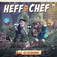Heff der Chef, Folge 37: Die Entsorgung (ungekürzt)