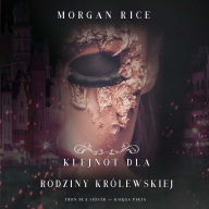 Klejnot dla rodziny królewskiej (Tron dla sióstr - Ksi¿ga Pi¿ta): Cyfrowa narracja przy u¿yciu syntezowanego g¿osu