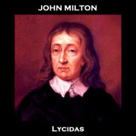 Lycidas: Much shorter poem from the famed author of Paradise Lost