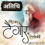 Atithi - A Story by Rabindranath Tagore: ¿¿¿¿¿ - ¿¿¿¿¿¿¿¿¿¿ ¿¿¿¿¿ ¿¿ ¿¿¿¿¿¿¿¿